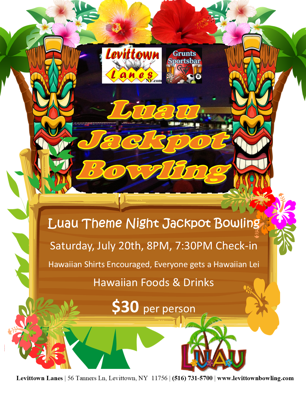 Join us for Jackpot Bowling - Luau Style! - July 20th, at 8:00PM